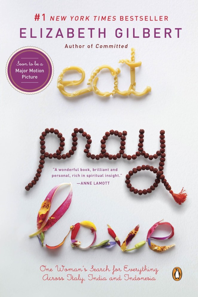 Eat, Pray, Love